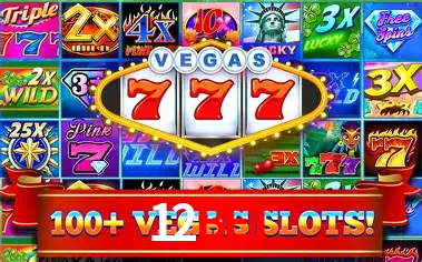 12bet: Jogos de Caça-Níqueis-Altas Recompensas, Roleta-Velocidade, Blackjack-Desafios Máximos